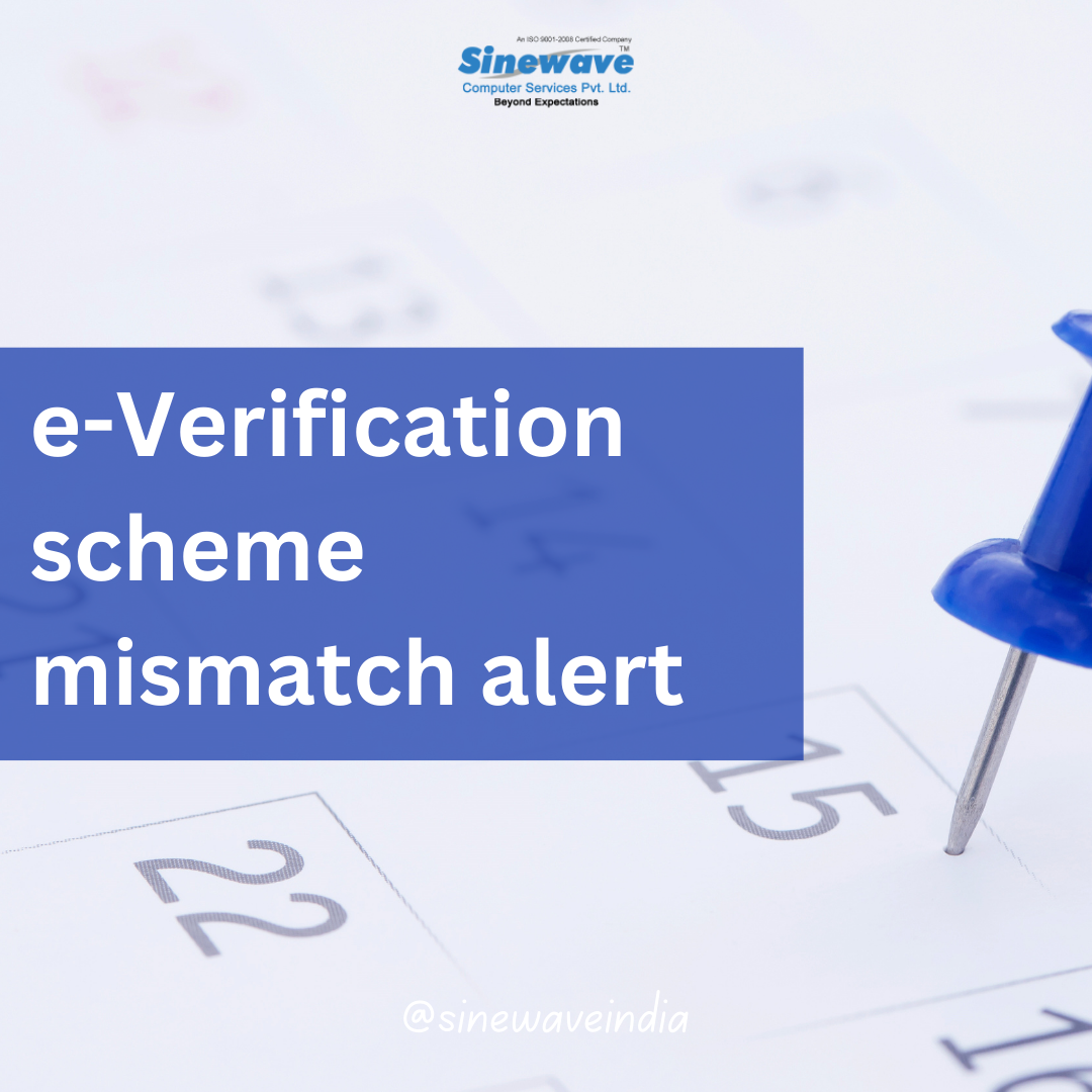 Explanation of Press Release on Implementation of E-Verification Scheme-2021  